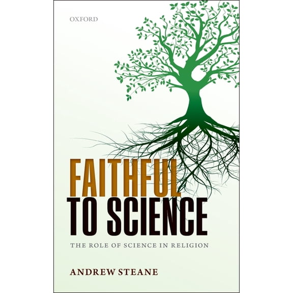 Faithful to Science, (Hardcover)