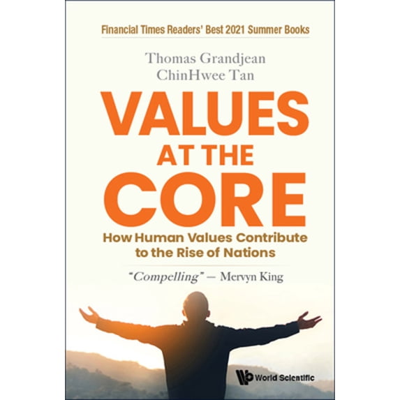 Pre-Owned Values at the Core: How Human Values Contribute to the Rise of Nations (Hardcover) 9811228523 9789811228520