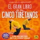thumbnail image 1 of El gran libro de los cinco tibetanos, de Abrassart, Jean-Lo, 1 of 8
