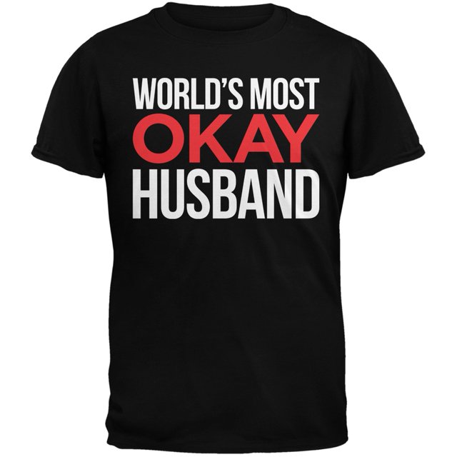 World's Most Okay Husband Black Mens T-Shirt