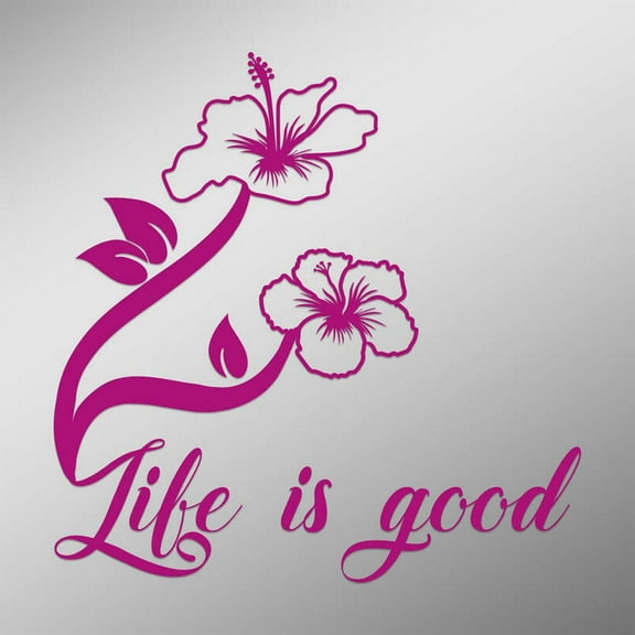 Hibiscus Flower Life Is Good Decal Sticker | 5.5-Inches By 5.5-Inches | Hot Pink Vinyl