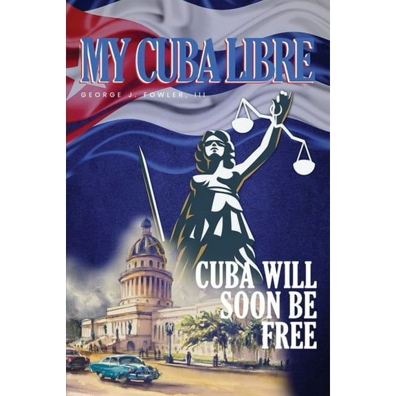 My Cuba Libre, (Paperback)