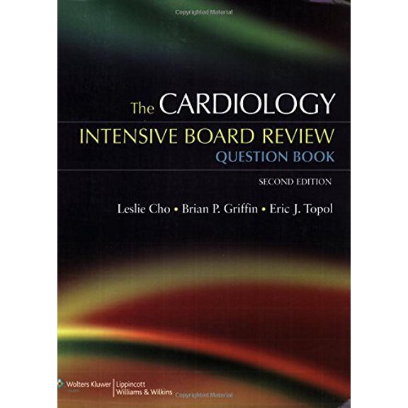 Pre-Owned The Cardiology Intensive Board Review Question Book (Paperback) 0781774675 9780781774673