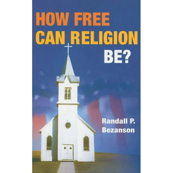How Free Can Religion Be? (Paperback)
