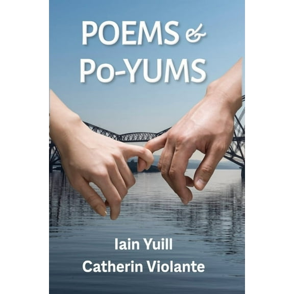 Poems & Po-Yums, (Paperback)