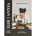 thumbnail image 1 of Vegan With Bite: Because Taste Matters, 1 of 1