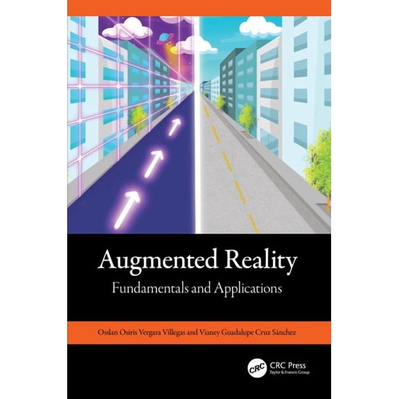 Augmented Reality: Fundamentals and Applications, (Hardcover)