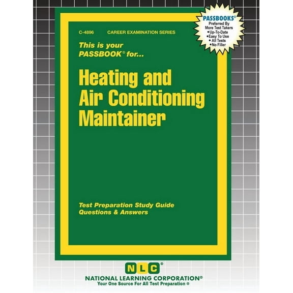 Career Examination Heating and Air Conditioning Maintainer, Book 4896, (Paperback)