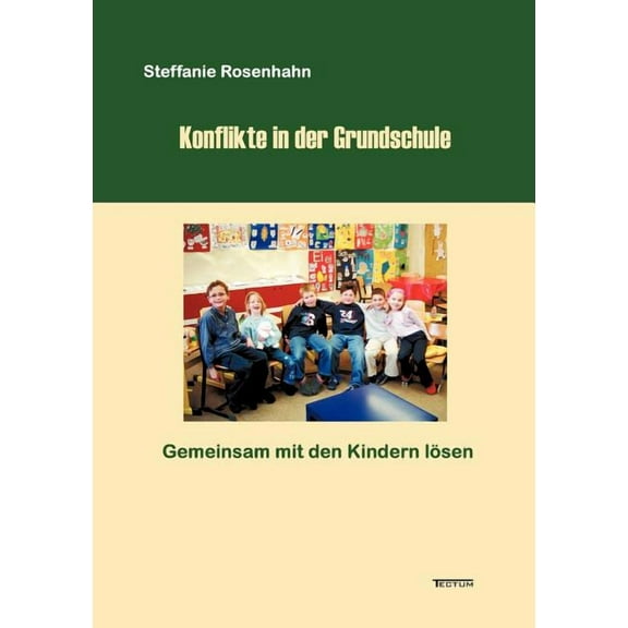 Konflikte in der Grundschule -, (Paperback)