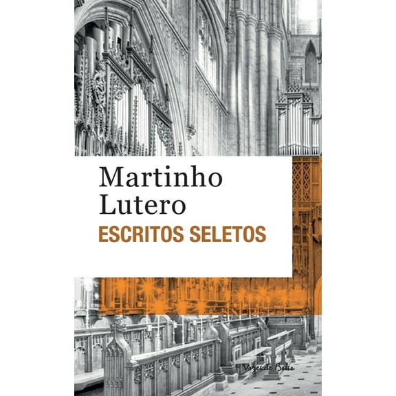 Escritos seletos - Martinho Lutero (edição de bolso) (Paperback)