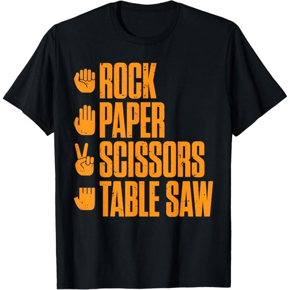 Rock Paper Scissors Table Saw Funny Carpenter T-Shirt T-Shirt