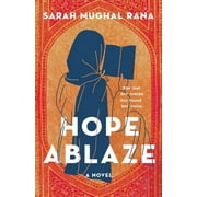 Hope Ablaze : A Novel (Hardcover)