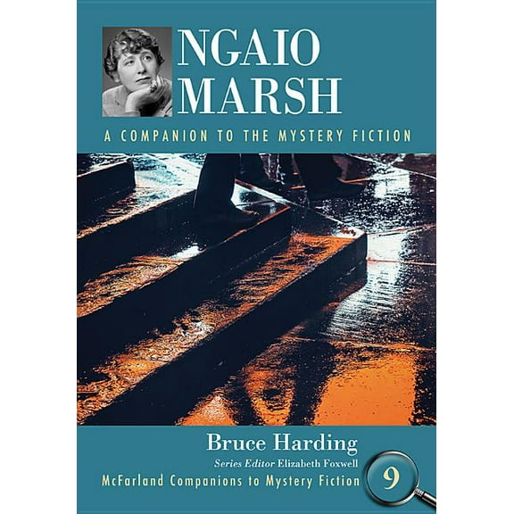 McFarland Companions to Mystery Fiction Ngaio Marsh: A Companion to the Mystery Fiction, Book 9, (Paperback)