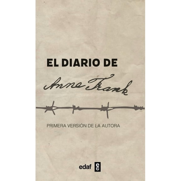 Diario de Anne Frank, El, (Paperback)