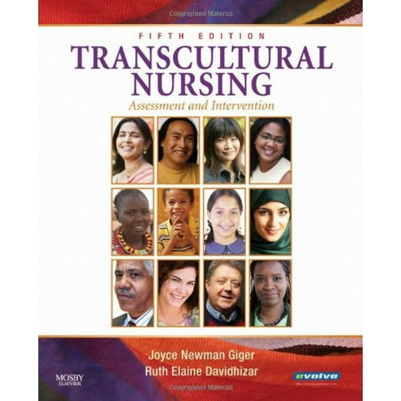 Pre-Owned Transcultural Nursing: Assessment and Intervention