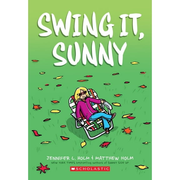 Sunny Swing It, Sunny: A Graphic Novel (Sunny #2), Book 2, (Paperback)