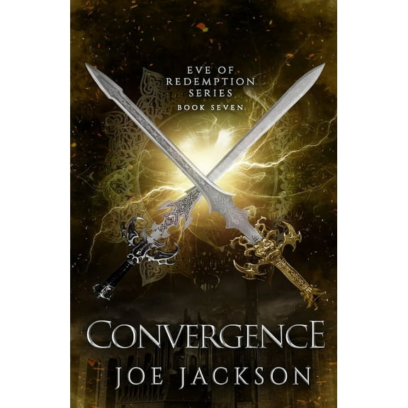 Eve of Redemption: Convergence (Series #7) (Paperback)