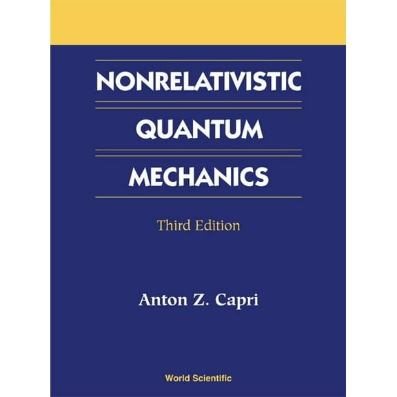 Nonrelativistic Quantum Mechanics (3ed), (Hardcover)