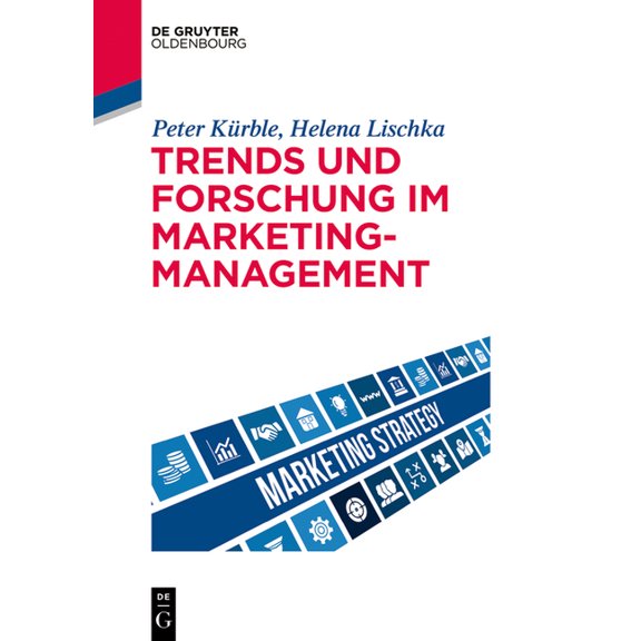 de Gruyter Studium Trends und Forschung im Marketingmanagement, (Paperback)