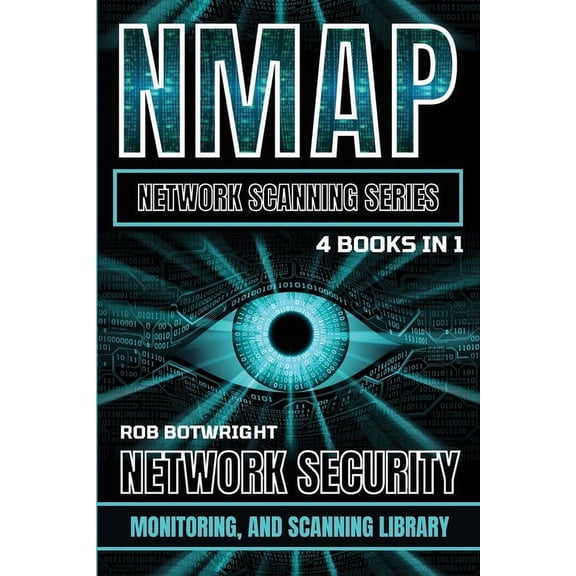 NMAP Network Scanning Series: Network Security, Monitoring, And Scanning Library, (Paperback)