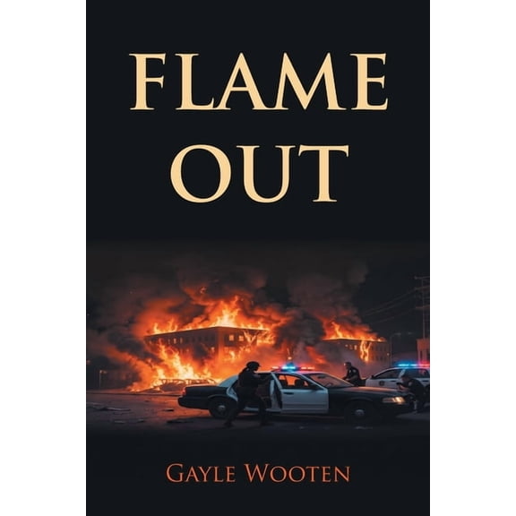 Flame Out, (Paperback)