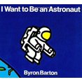 thumbnail image 1 of I Want to Be an Astronaut, 1 of 2