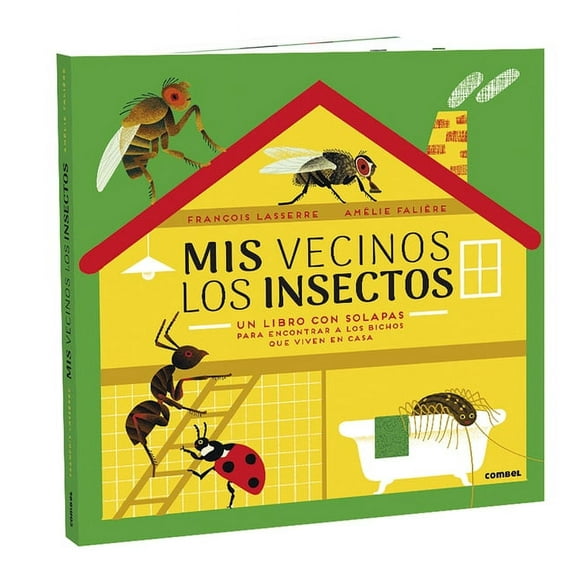 MIS Vecinos Los Insectos, (Hardcover)
