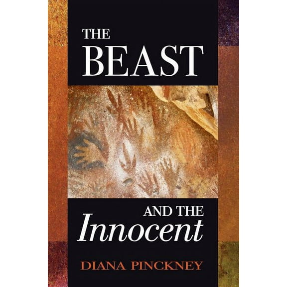 The Beast and The Innocent (Paperback) by Diane Kistner, Diana Pinckney