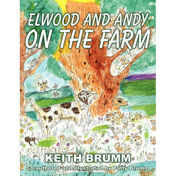 Elwood And Andy On The Farm