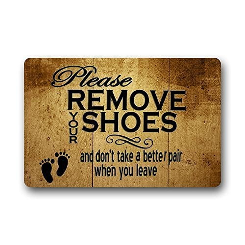 Remove Your Shoes Or Scrub The Doormat, Take Your Shoes Off Rug