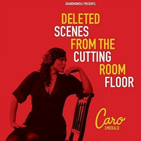 Deleted Scenes from the Cutting Room Floor (CD) (Caro Emerald Cd Best Price)