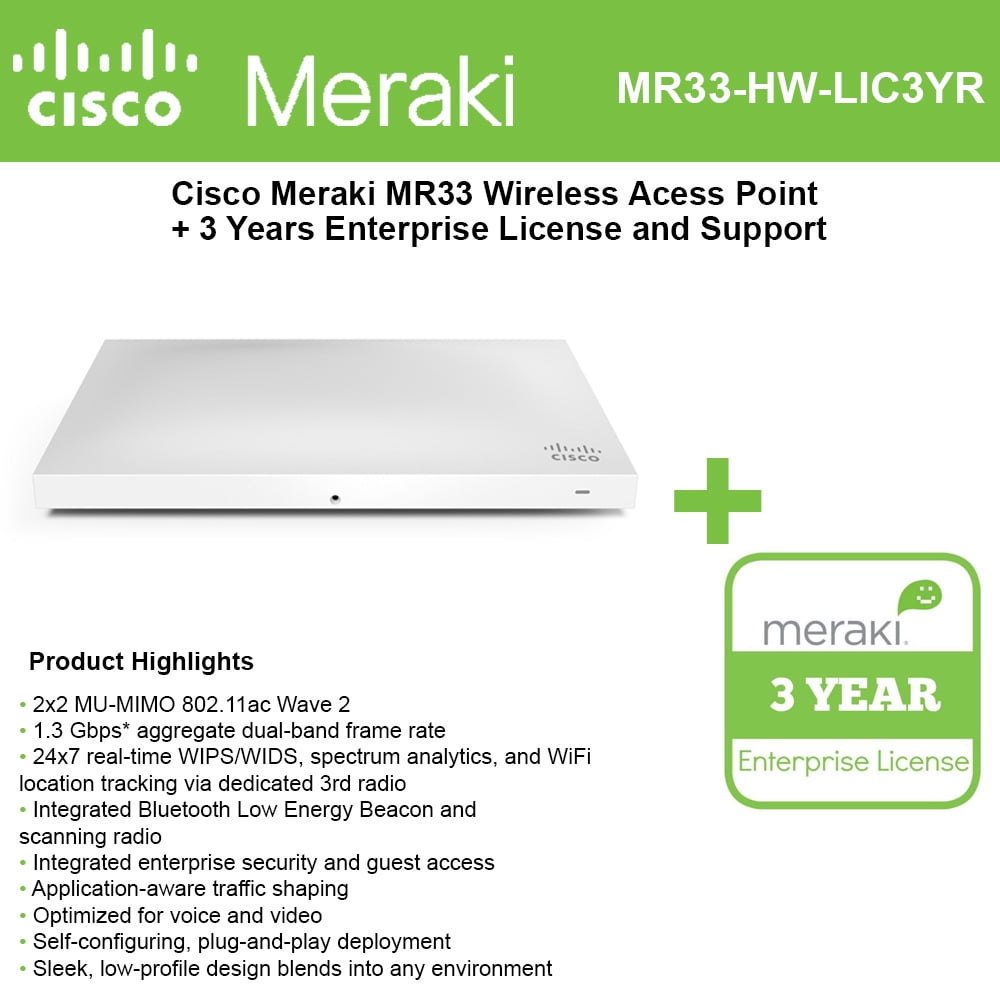 Cisco Meraki MR33 Cloud Managed Wless AP + 3 Years of Enterprise Lic