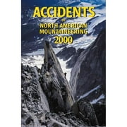 Pre-Owned Accidents in North American Mountaineering (Paperback 9780930410889) by Jed Williamson