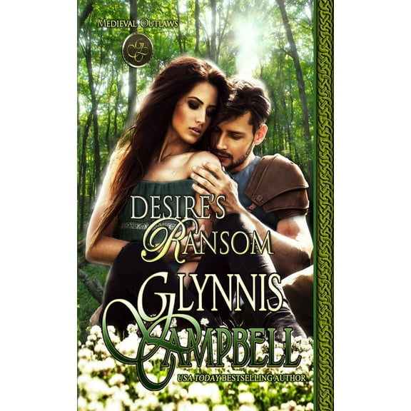 Medieval Outlaws Desire's Ransom, Book 3, (Paperback)