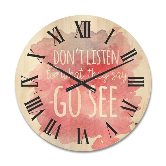 Designart 'Don't Listen To What They Say Go See On Pink Background' Traditional Wood Wall Clock
