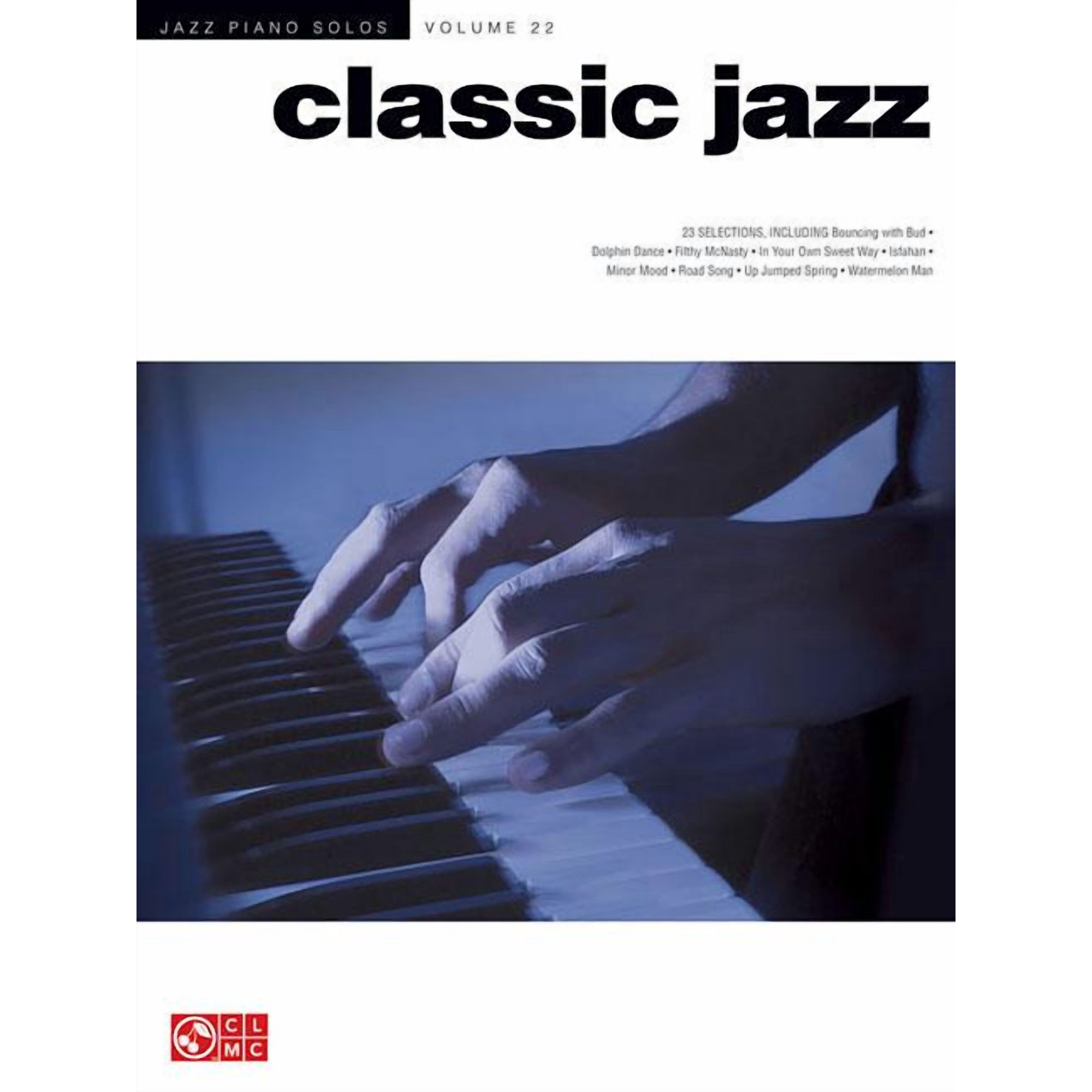 Classic Jazz : Jazz Piano Solos Series Volume 22 (Paperback)