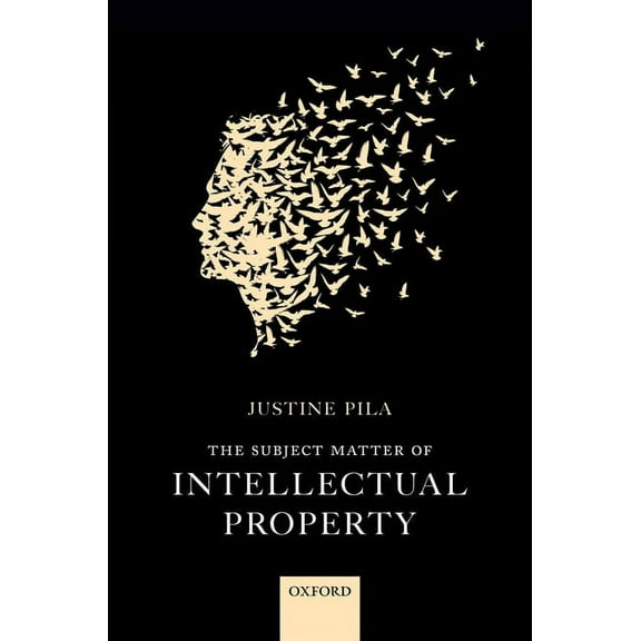 The Subject Matter of Intellectual Property, (Hardcover)