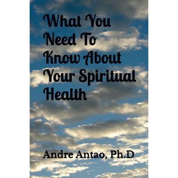 What You Need To Know About Your Moral Health, (Paperback)