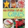 thumbnail image 1 of Pre-Owned Easy Christmas Cut-up Cakes for Kids, 9781423605171, 1423605179, Paperback, 1 edition, 1 of 1