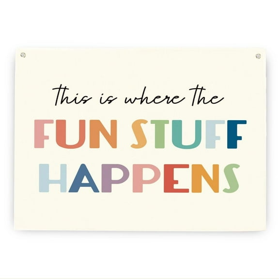 Playroom Wall Decor Poster  Kids Room Decor, Classroom Decorations, Canvas Banner Wall Poster , This is Where All Fun Stuff Happens Canvas Poster