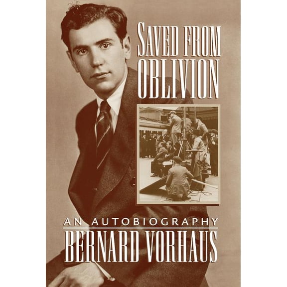 Scarecrow Filmmakers Saved from Oblivion: An Autobiography, Book 77, (Hardcover)