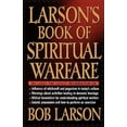 thumbnail image 1 of Pre-Owned Larson's Book of Spiritual Warfare (Paperback) 0785269851 9780785269854, 1 of 1