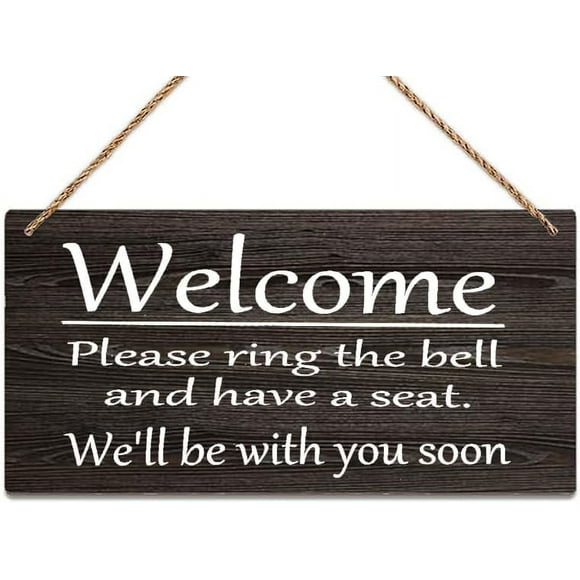 Wooden Sign Room Decorations Welcome Please Ring The Bell And Have A Seat Be With You Hanging Printed Wooden Plaque Decor, Office Decor Sign, Rustic Home Decoration 12X8 Inch