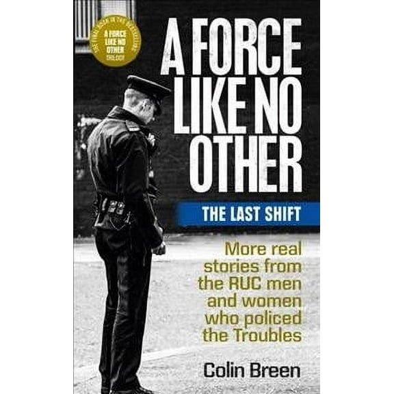 A Force Like No Other: The Last Shift (Paperback)