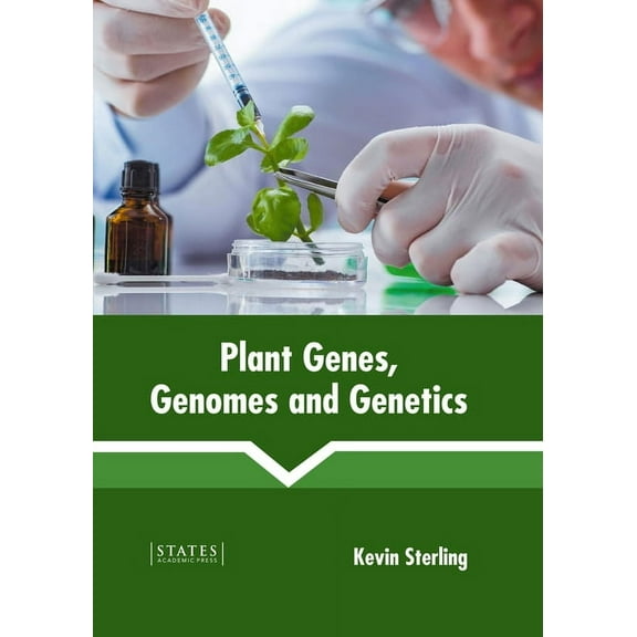 Plant Genes, Genomes and Genetics, (Hardcover)