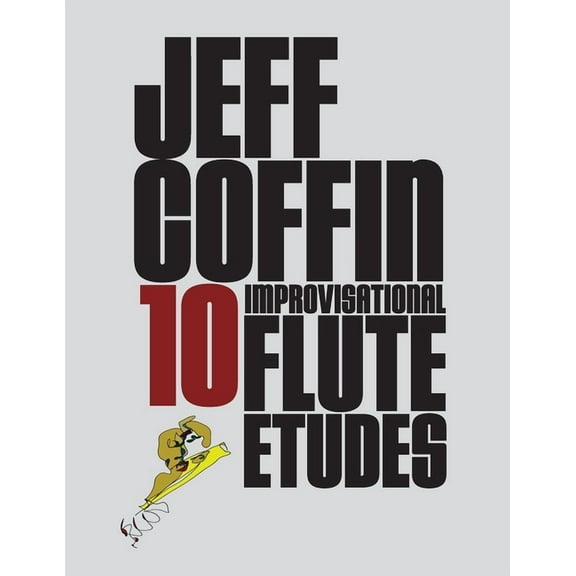 10 Improvisational Flute Etudes, (Paperback)