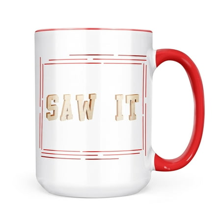 

Neonblond Saw It Plywood wood Lettering Mug gift for Coffee Tea lovers