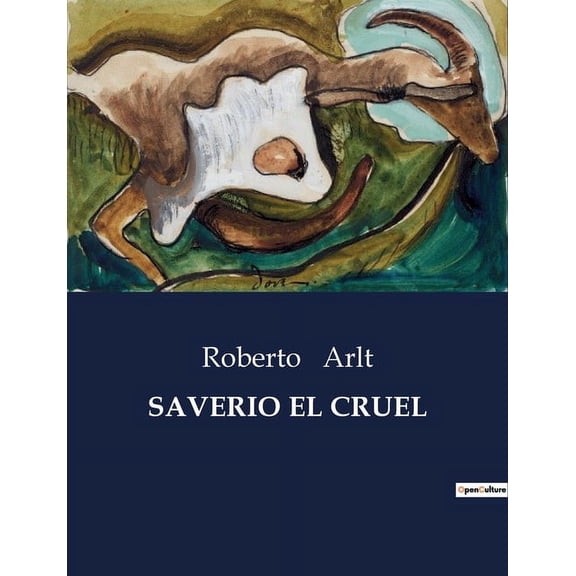 Saverio El Cruel, (Paperback)