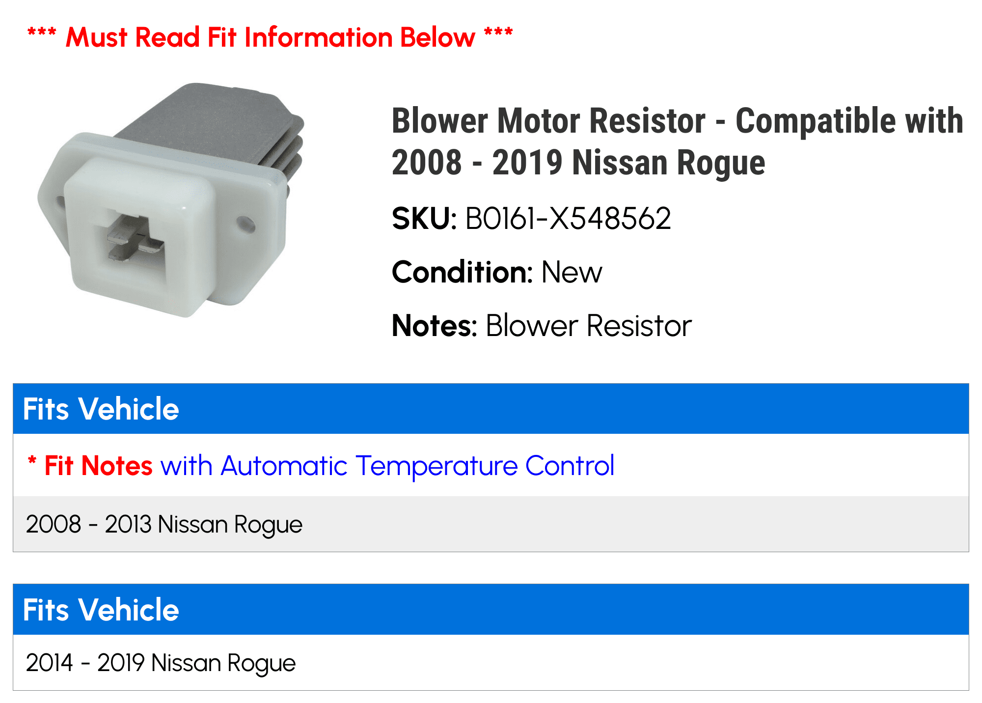 Blower Motor Resistor - Compatible with 2008 - 2019 Nissan Rogue 2009 2010 2011 2012 2013 2014 2015 2016 2017 2018