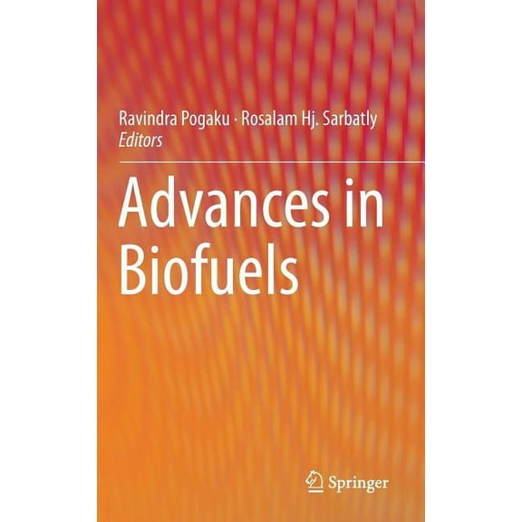 Advances in Biofuels, (Hardcover)